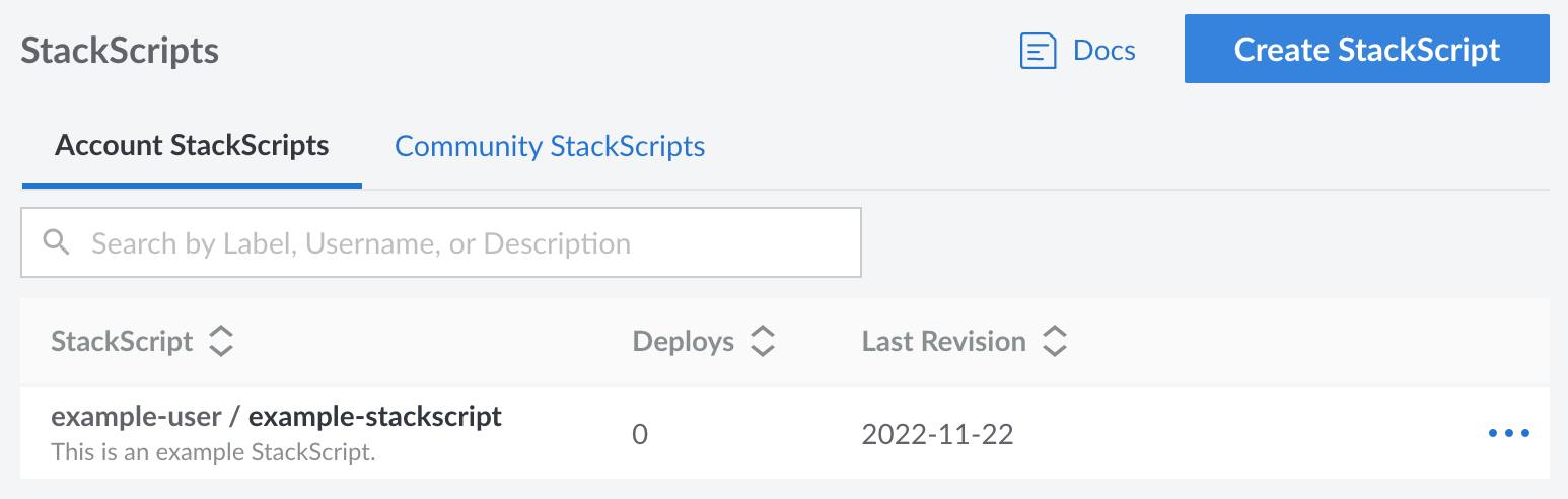 Screenshot of the StackScripts page in Cloud Manager Screenshot of the StackScripts page in Cloud Manager